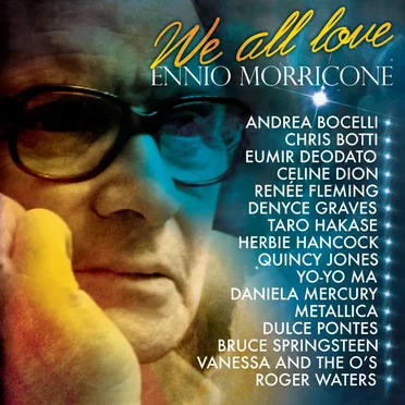 We All Love Ennio Morricone by Various Artists - album cover