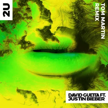 2U (Tom Martin Remix)