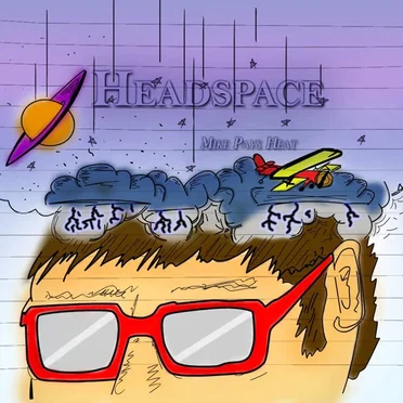 Headspace by Mike Pays Heat - album cover