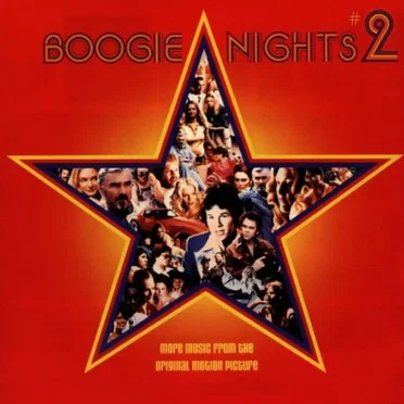 Boogie Nights #2: More Music From the Original Motion Picture by Various Artists - album cover
