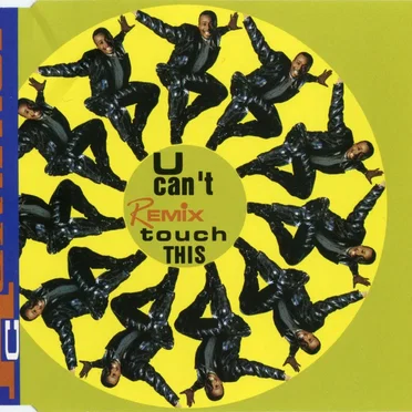 U Can’t Touch This