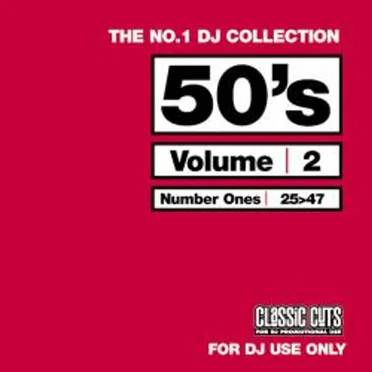The No.1 DJ Collection: 50’s, Volume 2 by Various Artists - album cover