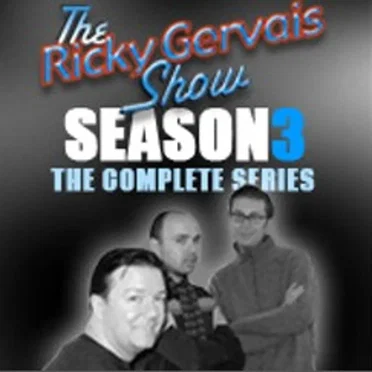 The Ricky Gervais Show Series 3 by Ricky Gervais - album cover