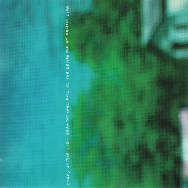 Gravitational Pull vs. the Desire for an Aquatic Life by Stars of the Lid - album cover