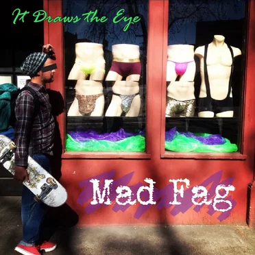 It Draws the Eye by Mad Fag - album cover