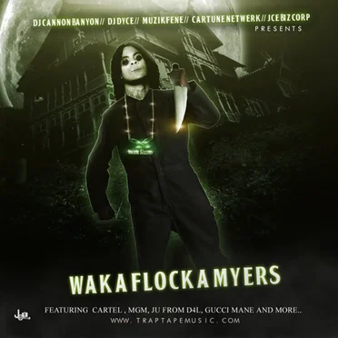 Waka Flocka Myers by Waka Flocka Flame - album cover