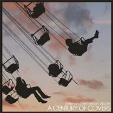 A Century of Covers: Belle and Sebastian Tribute by Various Artists - album cover