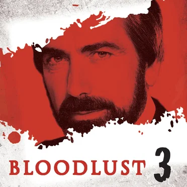 Dark Shadows: Bloodlust Episode 03 by Will Howells - album cover