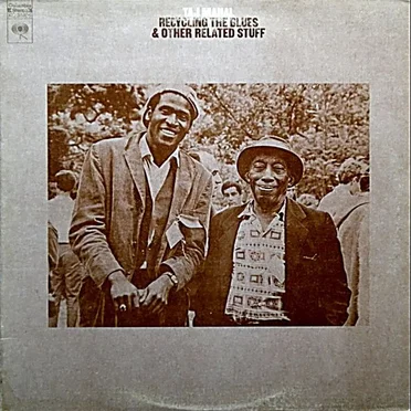 Recycling the Blues & Other Related Stuff