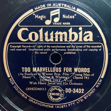 Too Marvellous for Words / With a Song in My Heart