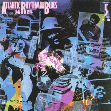 Atlantic Rhythm and Blues 1947–1974, Volume 5: 1962–1966 by Various Artists - album cover