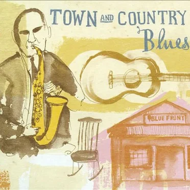 Town and Country Blues by Various Artists - album cover