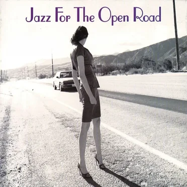 Jazz for the Open Road by Various Artists - album cover