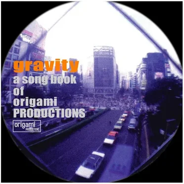 Gravity (A Song Book of Origami Productions) by Various Artists - album cover