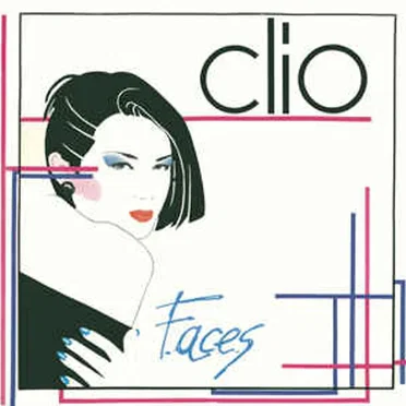 Faces / Feel the Fear by Clio - album cover