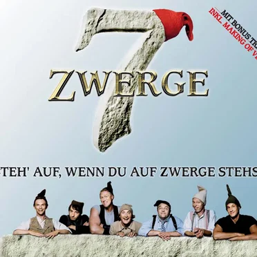 Steh auf wenn du auf Zwerge stehst by 7 Zwerge - album cover