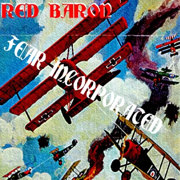 Red Baron by Fear Incorporated - album cover