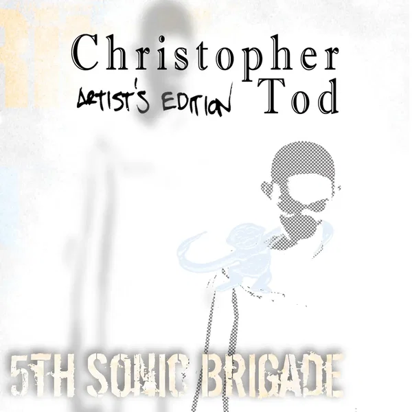 Christopher Tod: Artist's Edition
