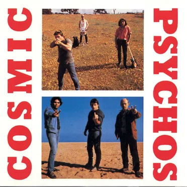 Down on the Farm / Cosmic Psychos