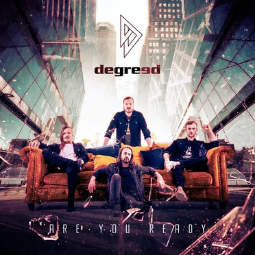 Are You Ready by Degreed - album cover