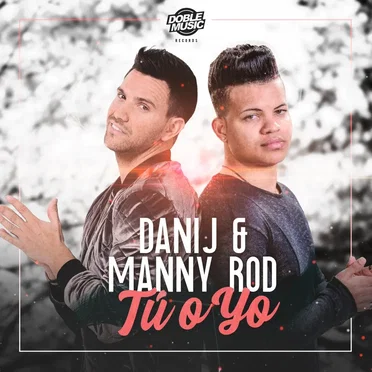 Tú o Yo by Manny Rod - album cover