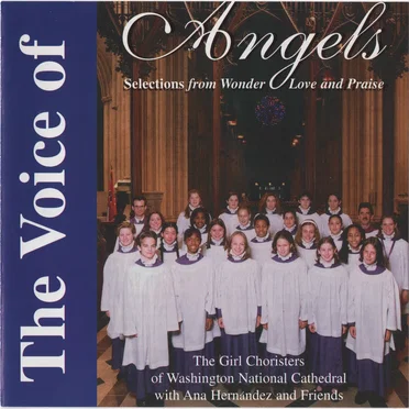 The Voice of Angels: Selections from Wonder, Love, and Praise