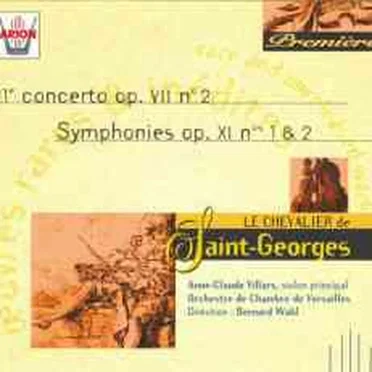 11e Concerto, op. VII nº 2 / Symphonies, op. XI nº 1 & 2