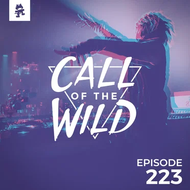 2018-11-07: 223 – Monstercat: Call of the Wild by Monstercat - album cover