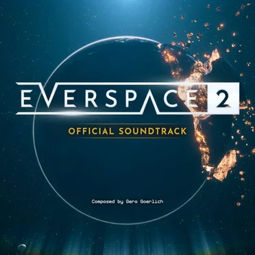 The EVERSPACE™ 2 Official Soundtrack by Gero Goerlich - album cover
