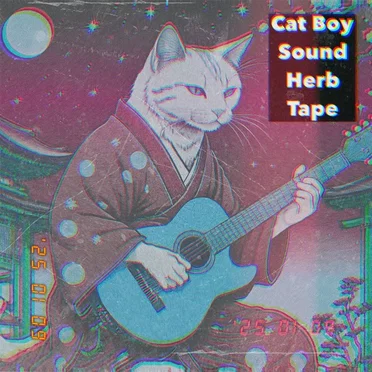 Herb Tape by Cat Boy Sound - album cover