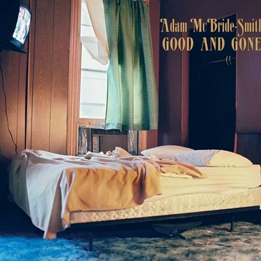 Good and Gone