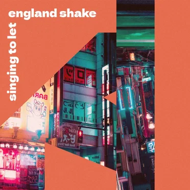 Singing to Let England Shake by Forever Honey - album cover