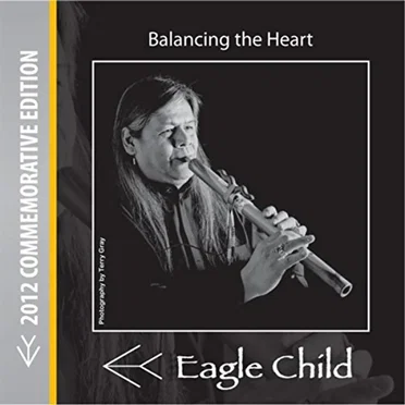 Balancing the Heart by Eagle Child - album cover