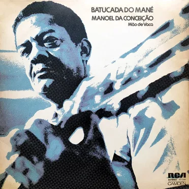 Batucada do mané by Manoel da Conceição - album cover