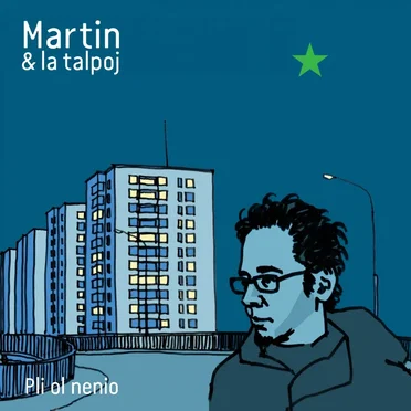 Pli ol nenio by Martin & la talpoj - album cover