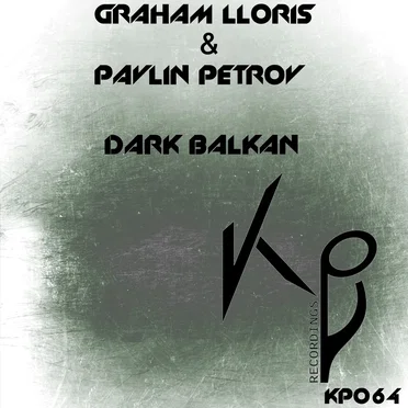 Dark Balkan by Graham Lloris - album cover