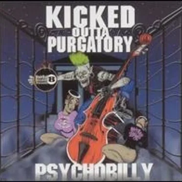 Kicked Outta Purgatory by Various Artists - album cover