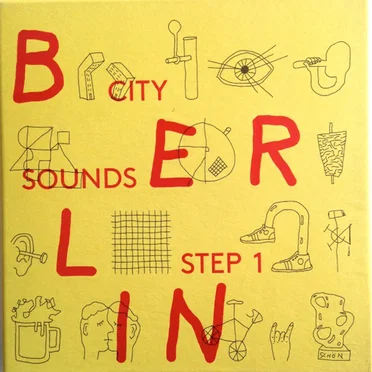 City Sounds – Step 1: Berlin by Various Artists - album cover