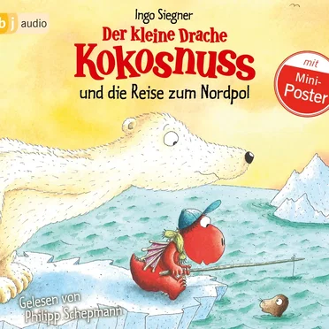 Der kleine Drache Kokosnuss und die Reise zum Nordpol by Ingo Siegner - album cover