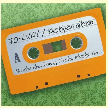 70-luku | Keskiyön Aikaan by Various Artists - album cover