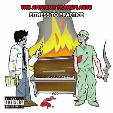 Fitness to Practice by Amateur Transplants - album cover