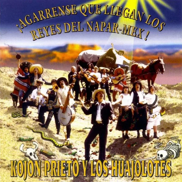 ¡Agárrense que llegan los reyes del Napar-mex!