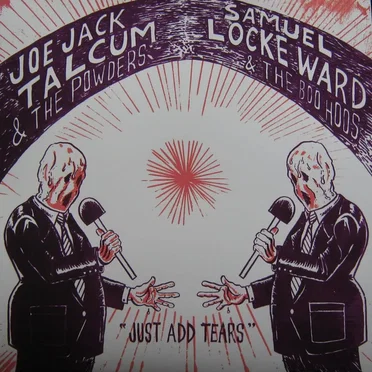 Just Add Tears by Joe Jack Talcum & The Powders - album cover