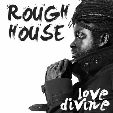 Love Divine by Roughhouse - album cover