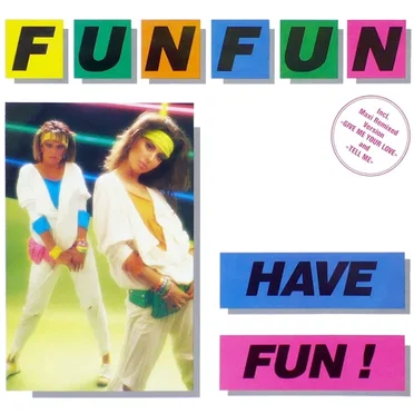 Have Fun!