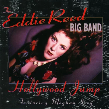 Hollywood Jump by Eddie Reed Big Band - album cover