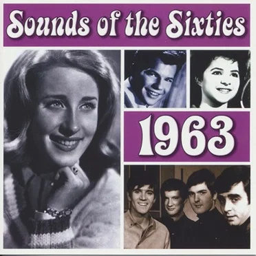 Sounds of the Sixties: 1963 by Various Artists - album cover