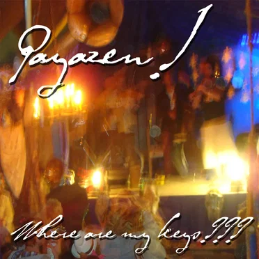 Where are my Keys??? by Payazen! - album cover