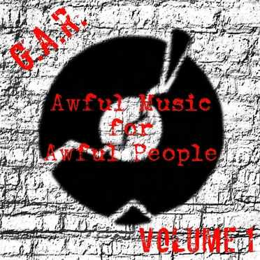 God Awful Records Compilation, Volume 1: Awful Music for Awful People by Various Artists - album cover