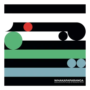 Whakapaparanga: RadioActive.FM’s Songs of Aotearoa, Vol.1 by Various Artists - album cover